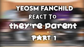 YeosM Fanchild react to their parents [] Pt.1/2 [] YeosM Minecraft Gacha Club 🏳️‍🌈