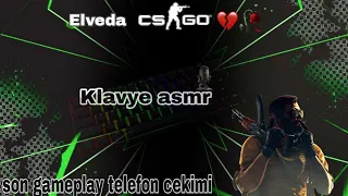 Elveda CS:GO m.ö gameplay (klavye asmr)