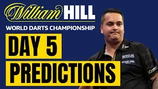 DAY 5 PREDICTIONS WORLD DARTS CHAMPIONSHIPS - ADD YOUR PREDICTIONS