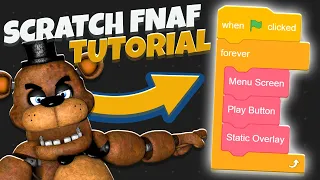 2023 Scratch Coding: Comprehensive Five Nights at Freddy's Tutorial | Menu, Static, Fades & More!