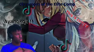 Anime Fan reacts to the best classroom of the elite edit comp | Blank reaction | This comp is compy😂