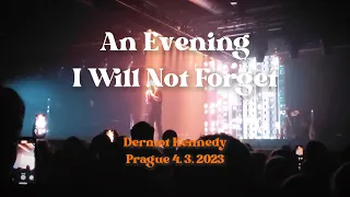 Dermot Kennedy - An Evening I Will Not Forget | Prague 4. 3. 2023