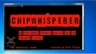 ChipWhisperer Hackaday Prize Semifinal Video (5 Min)