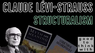 Why are religions and myths so similar? Claude Lévi-Strauss’ Structuralism