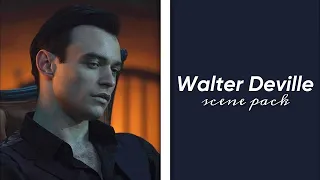 Walter Deville | scene pack (1080hp)