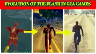 EVOLUTION of The FLASH MOD in Grand Theft Auto Series