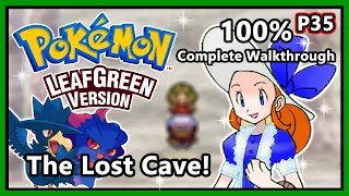 Pokemon LeafGreen - 100% Complete Walkthrough - Part 35 | The Lost Cave! (Five Island)