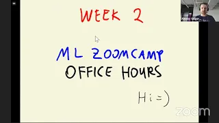 ML Zoomcamp Office Hours - Week #2