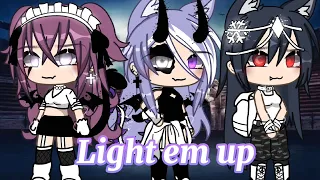 || Light em up|| {GLMV} (gachalife)#gachalife #gacha #trading #gachaedit #meme #gachatrend