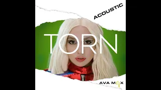 Ava Max — Torn (Acoustic)