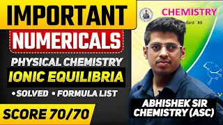 Chemistry IMP  Numerical Series | 3. Ionic Equilibria | HSC Board Exam 2024 | Abhishek Sir Chemistry