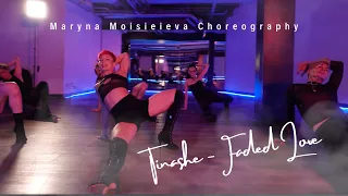 Tinashe - Faded Love / DIVAS HEELS LA / Choreo by Maryna Moisieieva