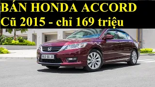 ✅Honda Accord 2015 Model 2016 Video Hình Ảnh Đánh Giá Tốt Nhất,Chi Tiết Xe Cũ Honda Accord