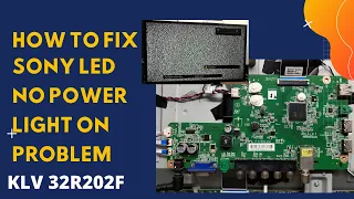 Sony led tv no power light on