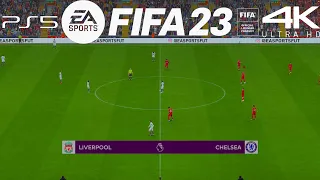 FIFA 23 Liverpool vs Chelsea - 2022-23  Premier League | PS5 4K HDR Gameplay