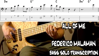 All of Me - BASS SOLO BY FEDERICO MALAMAN - TRANSCRIPTION [CHORD NOTES EXERCISE]