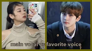 main vocal vs my favorite voice in every kpop group