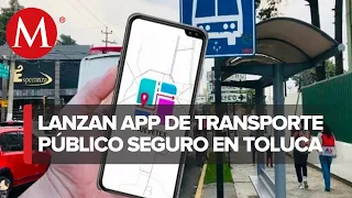 Muevetex lanza app piloto para trazar rutas del transporte público en Valle de Toluca