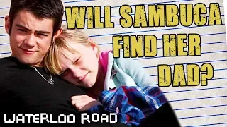 Sambuca Tries To Find Her Dad | Waterloo Road | Season 7 Episode 6