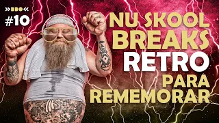 👽 NU SKOOL Breaks RETRO 🤟 para REMEMORAR