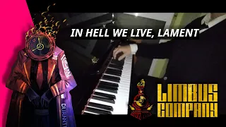 In Hell We Live, Lament - ProjectMili | Limbus Company | Piano cover