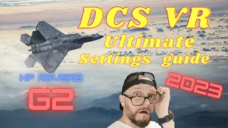 DCS VR Best Settings Guide 2023 HP Reverb G2