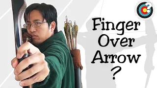 Archery | Should You Put Your Finger Over the Arrow?