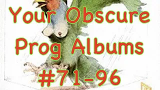 Ranking Your Favorite OBSCURE Prog Albums (Part Three: #71-95)