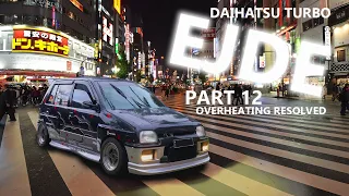 Daihatsu Mira Boosted EJDE 1L 3cyl Build - PART 12 - OVERHEATING RESOLVED