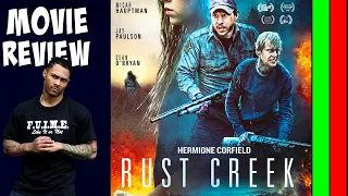 Rust Creek Movie Review!! Watch or Not?