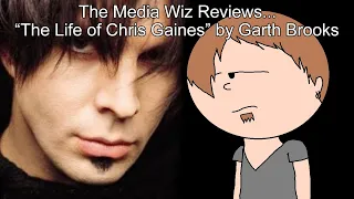 The Media Wiz Reviews... "The Life of Chris Gaines" (Album) by Garth Brooks