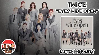 Twice "Go Hard" Eyes Wide Open" Album Listening Party