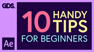 10 Handy Tips In After Effects For Beginners Ep29/48 [Adobe After Effects for Beginners]