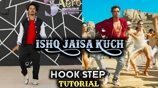 Ishq Jaise Kuch Dance Tutorial ll Hone Laga Hai Jo Dance Step ll Hrithik Roshan