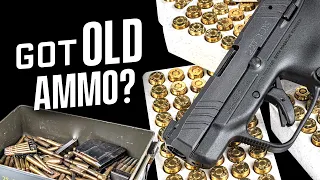 Got Old Ammo? (DO THIS NOW)