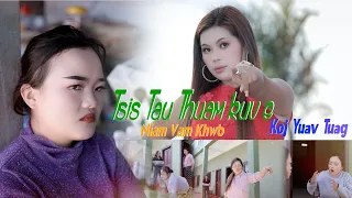 Tsis Tau Thuam Kuv E Koj Yuav Tuag by Malia Vang/ Niam Vam Khwb  Original New Song 2023