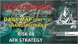 [Arknights] CC9 Day 1-2 Risk 8 AFK Strategy | CC9 Operation Deepness