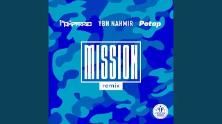 Mission (Remix)