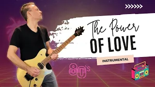 The Power of Love - Instrumental Cover