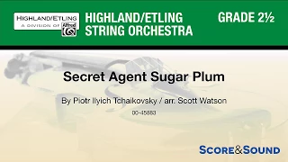 Secret Agent Sugar Plum, arr. Scott Watson – Score & Sound