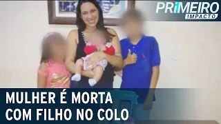 Mulher é morta a facadas enquanto dormia com o filho no colo  | Primeiro Impacto (21/04/21)