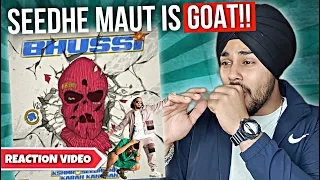 BHUSSI is a Banger!!! Bhussi by Seedhe Maut & KSHMR Reaction Video