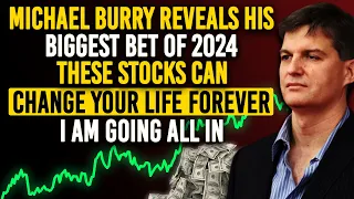 Michael Burry "Markets Will Collapse 40% But I Am Betting Big On These Stocks To Cash 2024 Crash"