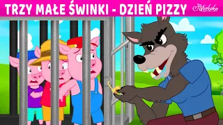 Trzy Małe Świnki - Dzień Pizzy | Bajki po Polsku | Bajka i opowiadania na Dobranoc | Kreskówka