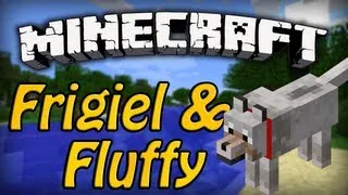 Frigiel & Fluffy - Episode 1 | Minecraft