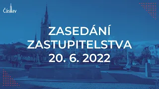 🗣 Zasedání zastupitelstva města Čáslavi | 20. 6. 2022 | 17:00 |