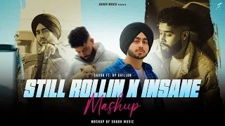 Still Rollin (Mega Mashup) - Shubh ft.AP Dhillon & Gurinder Gill | Shubh Music