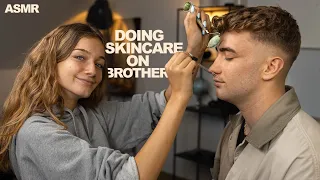ASMR - SKIN CARE ROUTINE FOR MY BROTHER!