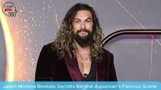 Jason Momoa Reveals Secrets Behind Aquaman's Famous Scene | Exclusive Interview