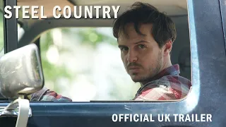 Steel Country Trailer | In Select Cinemas & On Demand 19 April